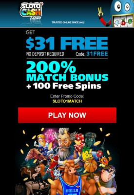 31$ No Deposit Bonus at Sloto Cash Casino for US Players 31$ No Deposit Bonus at Sloto Cash Casino for US Players